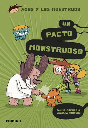 Agus y los Monstruos 25: un Pacto Monstruoso