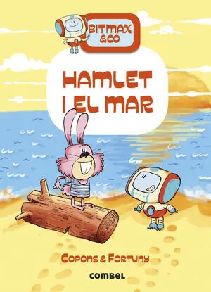 Bitmax & Co 13: Hamlet I el Mar