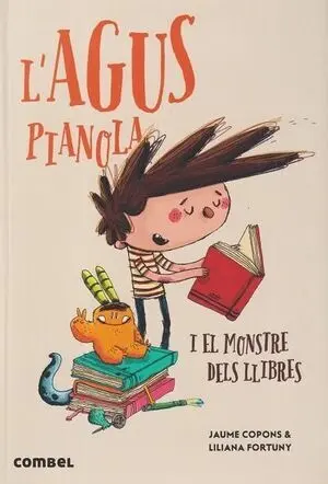 L'agus Pianola I el Monstre Dels Llibres