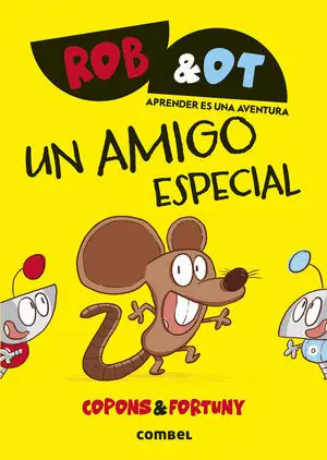 Rob & Ot 2: un Amigo Especial