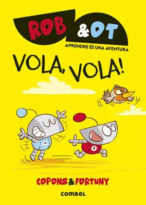 Rob & Ot 5 Vola, Vola!