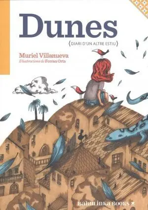 Dunes. Diari D'un Altre Estiu