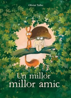Un Millor Millor Amic