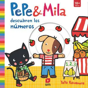 Pepe y Mila Descubren los Números