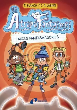 Els Atrapafantasmes, 1. Miols Fantasmag. rics