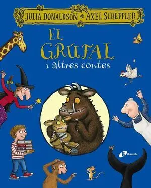 El Grúfal I Altres Contes