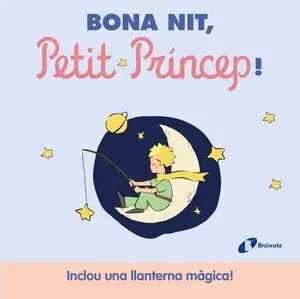 Bona Nit, Petit Príncep!