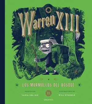 Warren Xiii y los Murmullos del Bosque Ii Parte
