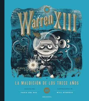 Warren Xiii y la Maldicion de los Trece Años - Iii Parte