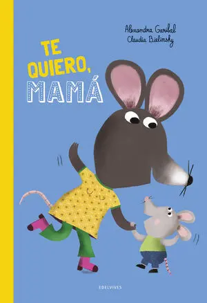 ¡Te Quiero Mama!