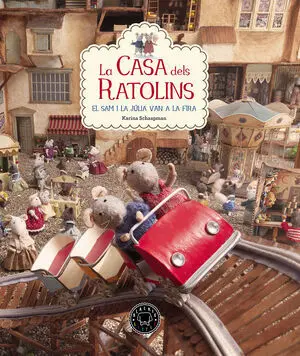 La Casa Dels Ratolins, Volum 3: el Sam I la Júlia Van a la Fira