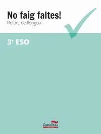 No Faig Faltes! Reforç de Llengua 3R eso