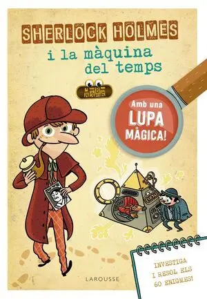 Sherlock Holmes I la Màquina del Temps