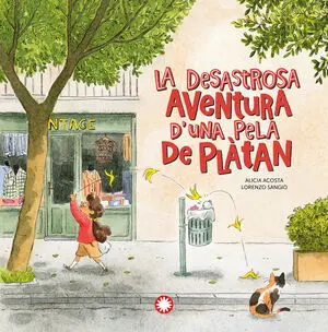 La Desastrosa Aventura D'una Pela de Plàtan
