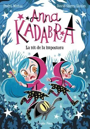 Anna Kadabra 15. Impostora