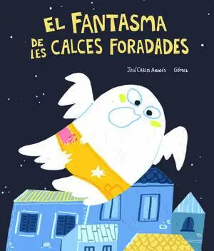 Fantasma de les Calces Foradades,El - Cat 2ªed