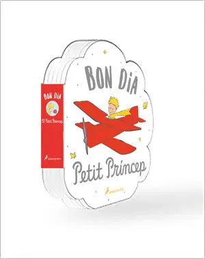 Bon Dia, Petit Princep!