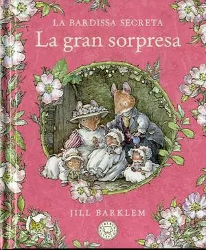 La Bardissa Secreta. La Gran Sorpresa.
