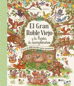 El Gran Roble Viejo y la Fiesta de Cumpleaños