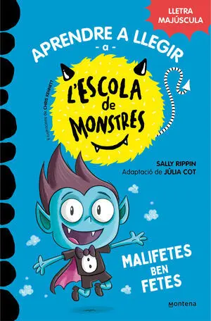 Escola de Monstres 6. Malifetes Ben Fete