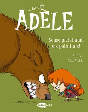 Terrible Adèle Vol. 7 - ¡Sense Pietat Amb Els Pali