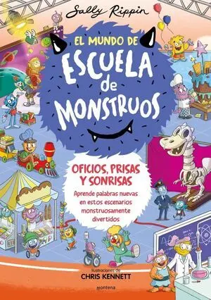 El Mundo de Escuela de Monstruos 2 - Oficios, Prisas y Sonrisas