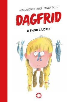 DAGFRID - A THOR I A DRET