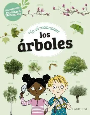 Yo sé Reconocer los Árboles