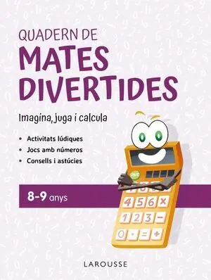 Quadern de Mates Divertides 8-9 Anys