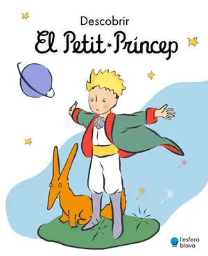Descobrir el Petit Príncep