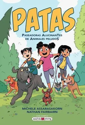 Patas. Paseadoras Alucinantes de Animales Peludos