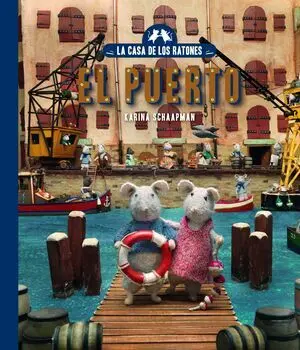 La Casa de los Ratones, Volumen 4: Sam y Julia en el Puerto. Nueva Edición