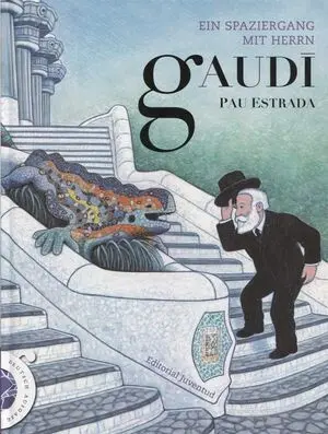 Ein Spaziergang Mit Herrn Gaudí