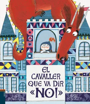 El Cavaller que Va Dir 