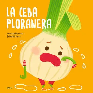 La Ceba Ploranera