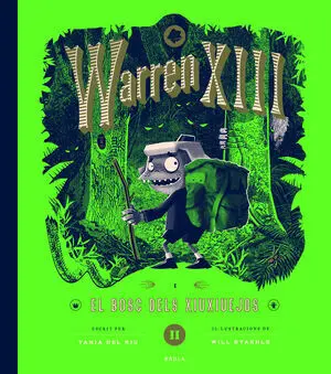 Warren Xiii I el Bosc Dels Xiuxiuejos - Ii Part