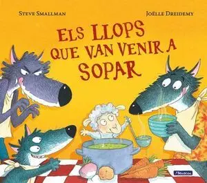 Els Llops que Van Venir a Sopar