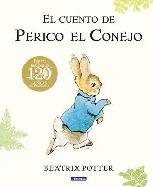 Cuento de Perico el Conejo 120, el