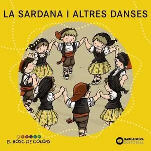 Bosc la Sardana I Danses