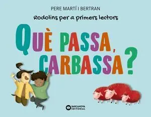 Què Passa, Carbassa