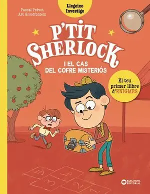 P'tit Sherlock: el Cas del Cofre Misteriós