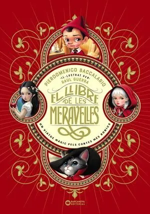 El Llibre de les Meravelles un Viatge Màgic Pels Contes Més Bonics
