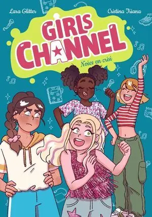 Girls Channel. Noies en Crisi