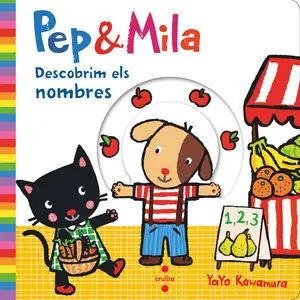 Pep & Mila Descobrim Els Nombres
