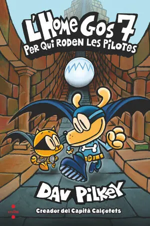 L'home Gos 7: Per Qui Roden les Pilotes
