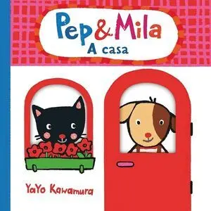 Pep & Mila a Casa