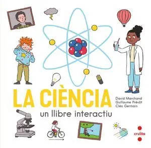C- la Ciència. Un Llibre Interactiu