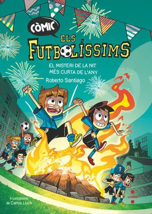 Comic Els Futbolissims 3. El Misteri de la Nit Mes Curta de L'any