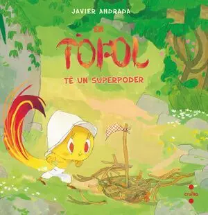 En Tofol te un Superpoder