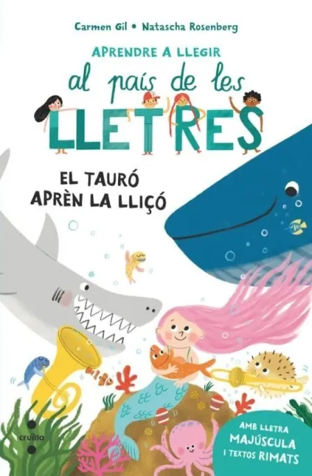 Aprendre a Llegir Al Pais de les Lletres el Tauró Aprèn la Lliçó